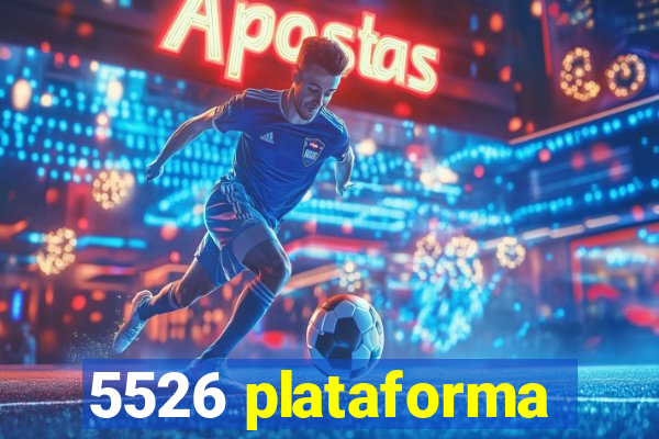 5526 plataforma